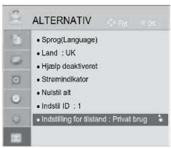 ALTERNATIV • Sprog(Language) • Land : UK • Hjælp deaktiveret • Strømindikator • Nulstil alt • Indstil ID : 1 • Indstilling for tilstand : Privat brug