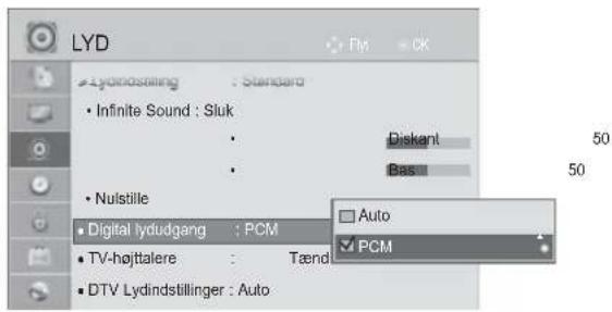 LYD • Lydudostling : Standard • Infinite Sound : Sluk • Nulstille • Digital lydudgang : PCM • TV-højtalere : Tænd • DTV Lydindstillinger : Auto Diskant Bas Auto PCM