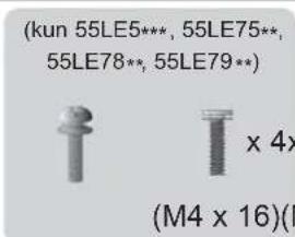 (kun 55LE5***, 55LE75**, 55LE78**, 55LE79**) x 4x (M4 x 16)(M)