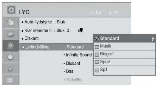 LYD • Auto. lydstyrke : Sluk • Klar stemme II : Sluk 3 • Diskant • Lydindstilling : Standard • Infinite Sound • Diskant • Bas • Nudstille Standard ■ Musik ■ Biograf ■ Sport ■ Spill