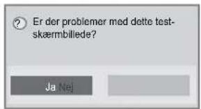 Er der problemer med dette test- skaerbillede? Ja Nej