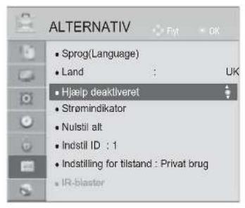 ALTERNATIV • Sprog(Language) • Land : UK • Hjælp deaktiveret • Strømindikator • Nulstil alt • Indstil ID : 1 • Indstilling for tilstand : Privat brug • IR-blaster