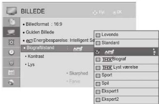 BILLEDE • Billedformat : 16:9 • Guiden Billede • Energibesparelse: Intelligent Se • Biograflistand • Kontrast • Lys Skarphed Farve Levende Standard Eksert IHH Biograf IHH Lyst værelse Sport Spil Ekspert1 Ekspert2