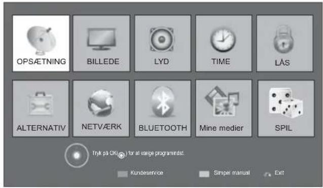 OPSÆTNING BILLEDE LYD TIME LÅS ALTERNATIV NETVÆRK BLUETOOTH Mine medier SPIL Tryk på OK! for at varige programindst. Kundeservice Simpel manual Exit
