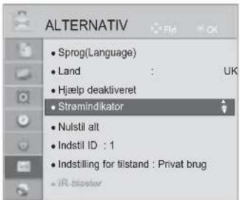 ALTERNATIV • Sprog(Language) • Land : UK • Hjælp deaktiveret • Strømindikator • Nulstil alt • Indstil ID : 1 • Indstilling for tilstand : Privat brug • IR-bioelov