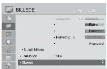 BILLEDE • Nulstil billede • TruMotion : Sluk • Skærm • Farvete • Farvetone • Avanceret