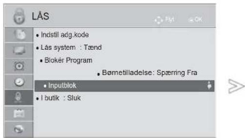 LÄS • Indstil adg.kode • Lås system : Trænd • Bloker Program • Bømetilladelse: Spæring Fra • Inputblok • I butik : Sluk
