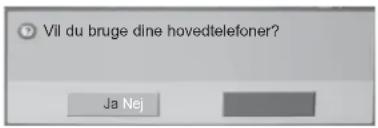 Vil du bruge dine hovedtelefoner? Ja Nej