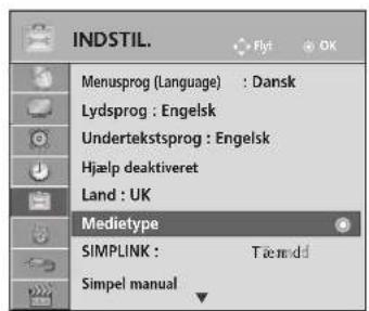 INDSTIL. Flyt OK Menusprog (Language) : Dansk Lydsprog : Engelsk Undertekstsprog : Engelsk Hjælp deaktiveret Land : UK Medietype SIMPLINK : Tæmmd Simpel manual