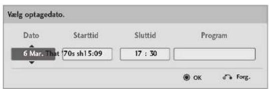 Voelg optagedato. Dato Starttid Sluttid Program 6 Mar. That 70s sh15:09 17 : 30 OK Forg.