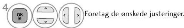 4 OK Foretag de ønskede justeringer.