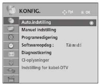 KONFIG. Auto.indstilling Manuel indstilling Programredigering Softwareopdag : Tæmdd Diagnosticering CI-oplysninger Indstilling for kabel-DTV