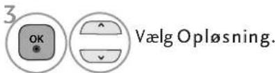 3 OK Vælg Opløsning.