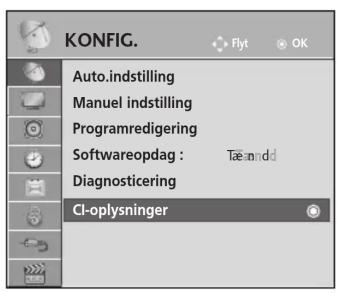 KONFIG. Auto.indstilling Manuel indstilling Programredigering Softwareopdag : Tæm rdd Diagnosticering CI-oplysninger