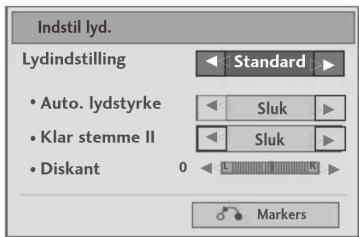 Indstil lyd. Lydindstilling • Auto. lydstyrke • Klar stemme II • Diskant 0 Standard Sluk Sluk Markers