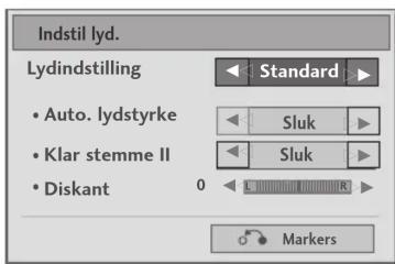 Indstil lyd. Lydindstilling • Auto. lydstyrke • Klar stemme II • Diskant 0 Standard Sluk Sluk Markers