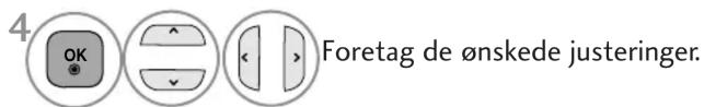 4 OK Foretag de ønskede justeringer.
