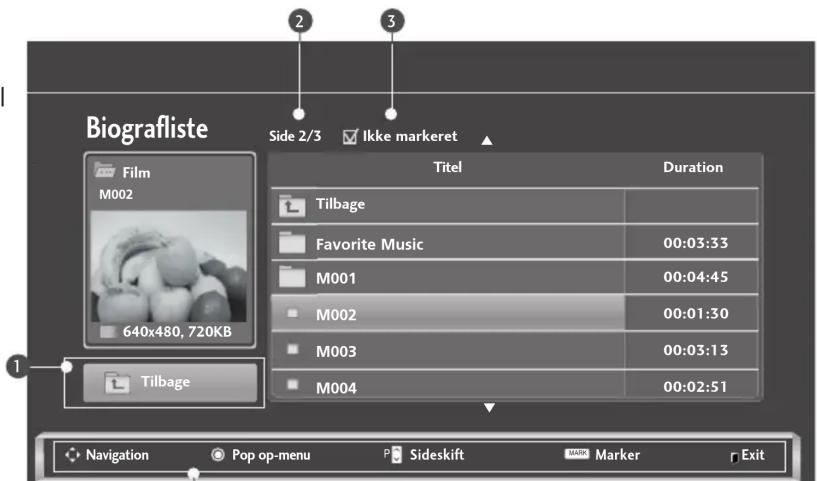 Biografliste Side 2/3 ✓ Ikke markeret Film M002 640x480, 720KB Tilbage Titel Duration Tilbage Favorite Music 00:03:33 M001 00:04:45 M002 00:01:30 M003 00:03:13 M004 00:02:51 Navigation Pop op-menu Sideskift Marker Exit