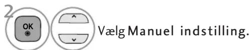 2 OK Vælg Manuel indstilling.