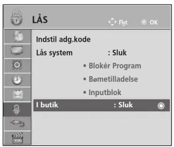 LÅS Indstil adg. code Lås system : Sluk • Blokér Program • Bømetilladelse • Inputblok I butik : Sluk