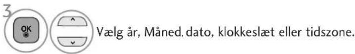 3 OK Vælg år, Måned. dato, klokkeslæt eller tidszone.