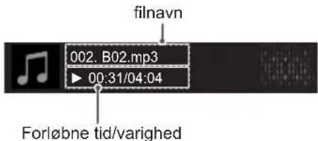 filnavn 002. B02.mp3 ▶ 00:31/04:04 Forløbne tid/varighed