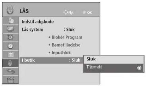 LÅS Indstil adg.kode Lås system : Sluk • Bloker Program • Bømetilladelse • Inputblok I butik : Sluk Sluk Tiemndd