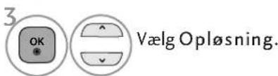 3 OK Vælg Opløsning.