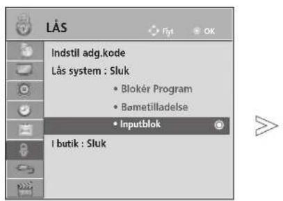 LÄS Indstil adg.kode Läs system : Sluk • Blokér Program • Bømetilladelse • Inputblok I butik : Sluk
