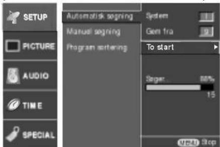 SETUP PICTURE AUDIO TIME SPECIAL Automatisk signing Manual signing Program setting System Gen fra To start Sign: 100% 15 MEAD Stop