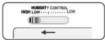 HUMIDITY CONTROL HIGH LOW... LOW