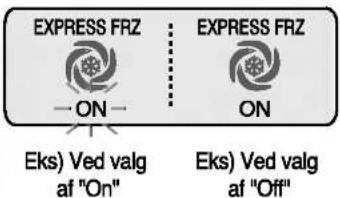 LG GR-B197QTQA - Vælg denne funktion for hurtigfrysning. - 2