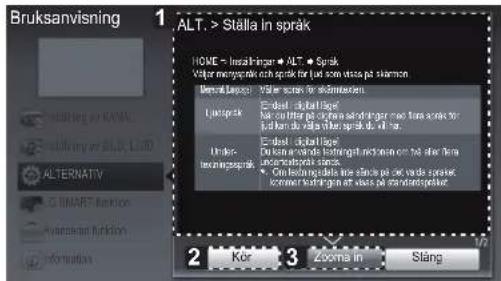Bruksanvisning 1 ALT. > Ställa in språk HOME - Inserträgåker • ALT. • Språk Voljär merogenspråk och språk für är sol och stås på slården. Densit lappåki Väär skurs för skredningen. Ljärspåka Endst. aktiellagel for är tillar på strås och för skurs för slås på är tillar på strås på slås för Endst. aktiellagel dän kons avande förningst och stås på är tillar på lansminderför av inte • On förning ställa inte stås på är tillar på slås på lansminderför av inte stås på är tillar på slås på 2 Kor 3 Zooma in Släng