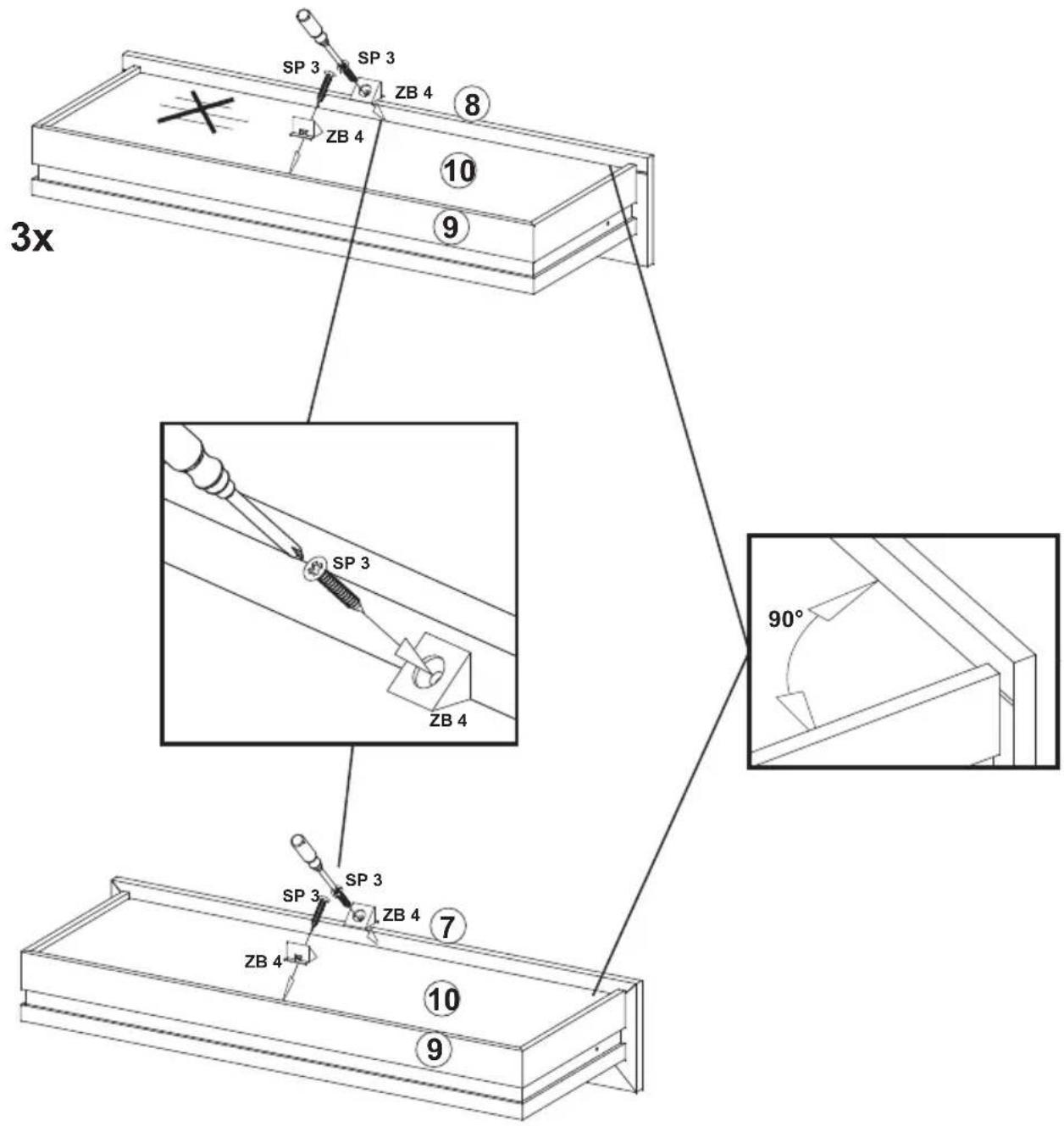 SP 3 SP 3 ZB 4 8 ZB 4 10 9 3x SP 3 ZB 4 90° SP 3 ZB 4 7 SP 3 ZB 4 10 9