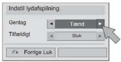 Indstil lydafspilning. Gentag Tænd Tilfældigt Sluk Forrige Luk