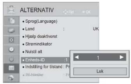 ALTERNATIV • Sprog(Language) • Land : UK • Hjælp deaktiveret • Strømindikator • Nulstill ait • Enheds-ID : 1 • Indstilling for tilstand : Pr • IR-hisler : Pr 1 Luk