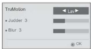 TruMotion • Judder 3 • Blur 3 Lav OK