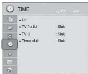 TIME • Ur • TV fra tid : Sluk • TV til : Sluk • Timer sluk : Sluk