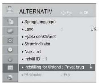 ALTERNATIV • Sprog(Language) • Land : UK • Hjelp deaktiveret • Strømindikator • Nulstil alt • Indstil ID : 1 • Indstilling for tilstand : Privat brug • IR-blaster : Fra