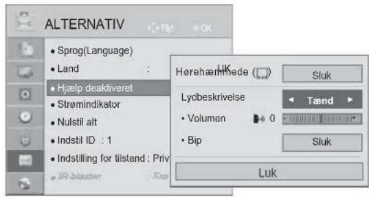 ALTERNATIV • Sprog(Language) • Land • Hjelp deaktiveret • Strømindikator • Nulstil alt • Indstil ID : 1 • Indstilling for tilstand : Priv • IR staster Hørhærmhede (☐) Lycbeskrivelse • Volumen • Bip Luk Sluk Tænd Sluk