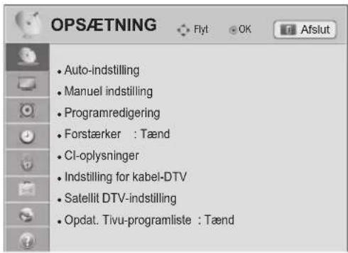 OPSÆTNING • Auto-indstilling • Manuel indstilling • Programredigering • Forstærker : Tænd • Cl-oplysninger • Indstilling for kabel-DTV • Satellit DTV-indstilling • Opdat. Tivu-programliste : Tænd
