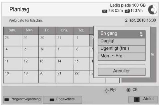Planlæg Vælg dato for tidsplan. 2. apr. 2010 15:30 Søn. Man. Tir. Ons. Tor. 28 29 30 31 1 2 4 5 6 7 8 9 11 12 13 14 15 1 18 19 20 21 22 2 En gang Dagligt Ugentligt (fre.) Man. ~ Fre. Annuller Flyt OK Programvejledning Opgavelista Afslut
