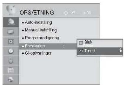 OPS/ETNING • Auto-indstilling • Manuel indstilling • Programredigering • Forstørker • CI-oplysninger Sluk Tænd Tænd