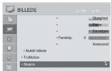 BILLEDE Skarphed Farve Farvetone Farvetmp. 0 Avanceret Nulstil billede TruMotion Skærm