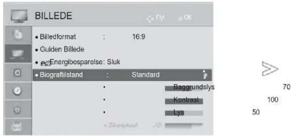 BILLEDE • Billedformat : 16:9 • Gulden Billede • Energibesparelse: Sluk • Biografilstand : Standard • Baggrundslys • Kontrast • Lys 50