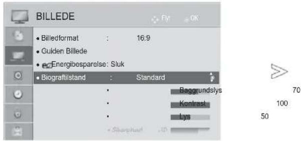 BILLEDE • Billedformat : 16:9 • Gulden Billede • Energibesparelse: Sluk • Biografilstand : Standard • Baggrundslys • Konfrast • Lys • Sharphead