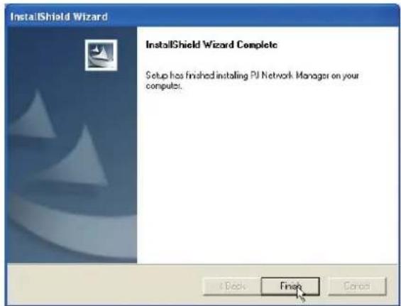 InstallShield Wizard InstallShield Wizard Complete Setup has finished installing PI Network Manager on your computer. iBook Finish Cancel