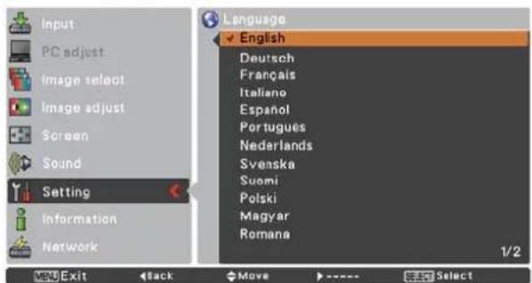 Input PC adjust Image select Image adjust Screen Sound Setting Information Network Language English Deutsch Français Italiano Español Portugues Nederlands Svenska Suomi Polski Magyar Romana 1/2 View Exit Back Move Select