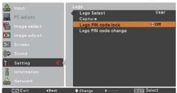 Input PC adjust Image select Image adjust Screen Sound Setting Information Network LOGO Select User Capture Logo PIN code lock Off Logo PIN code change OK Exit Back Change Cancel Select