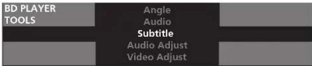 BD PLAYER TOOLS Angle Audio Subtitle Audio Adjust Video Adjust